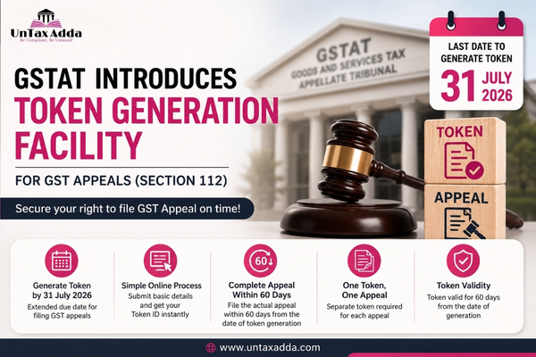 GSTAT Token System 2026: GST Appeal Filing Before 31 July